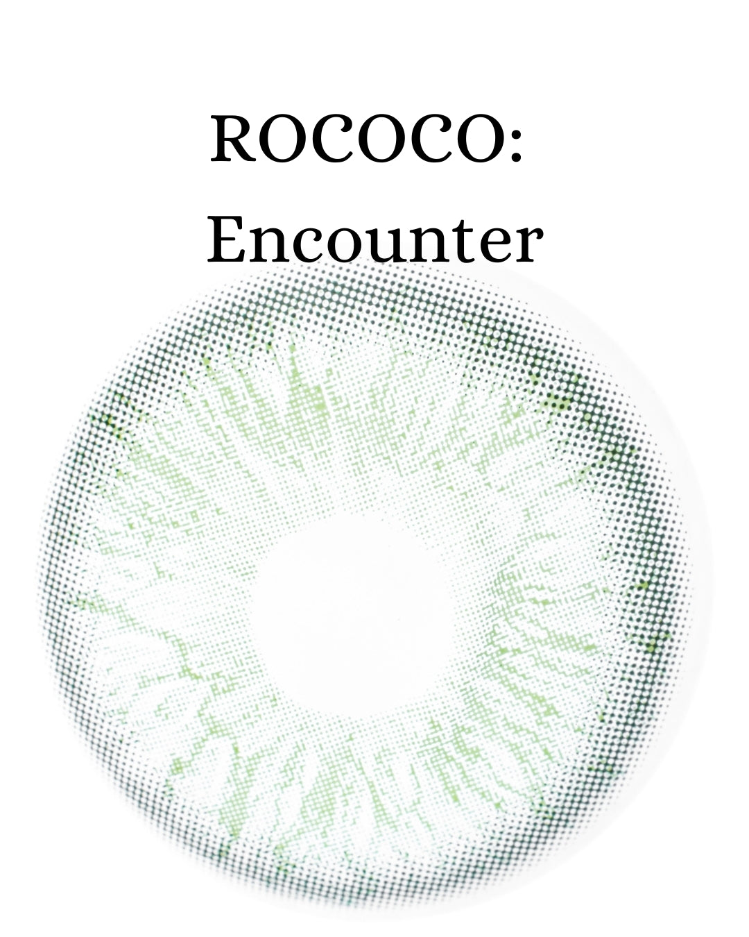 Green Encounter: ROCOCO