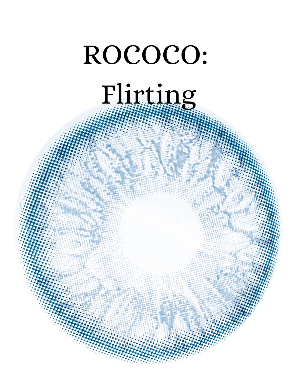 Blue Flirting: ROCOCO CAJA de 10 lentes
