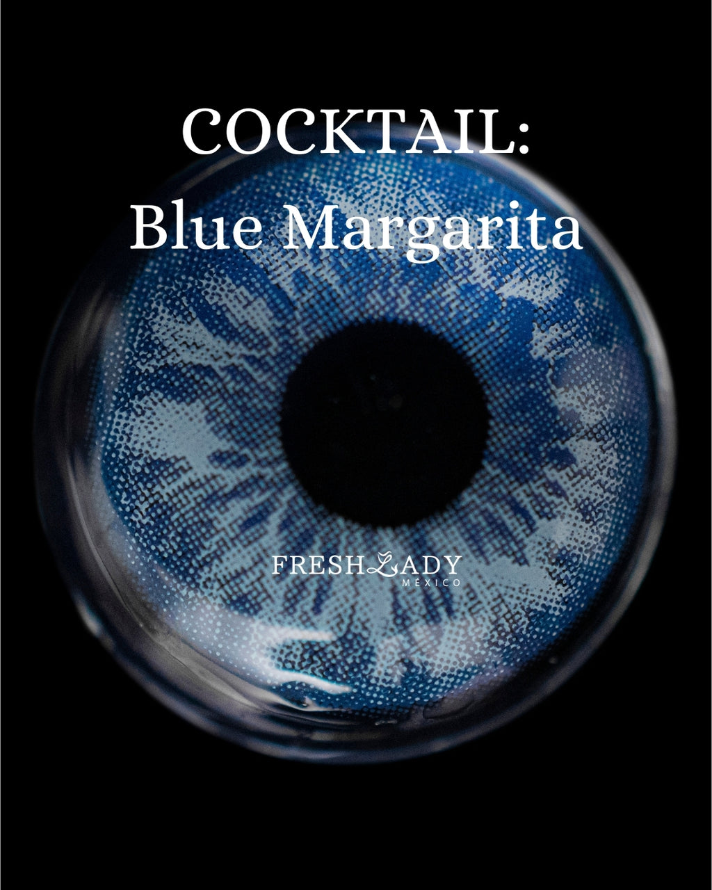 Blue Margarita: COCKTAIL CAJA de 10 lentes