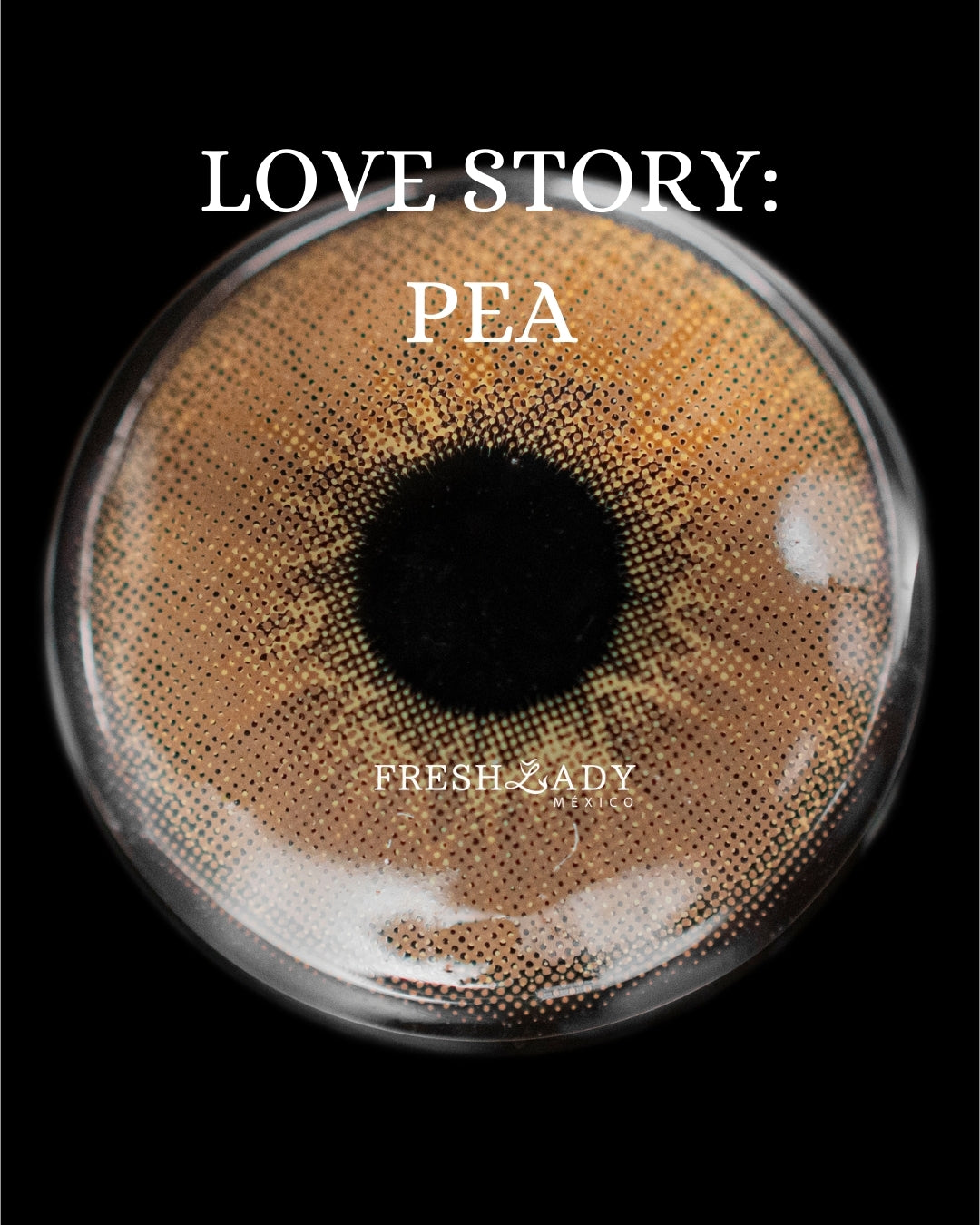 Hazel PEA: LOVE STORY CAJA de 10 lentes