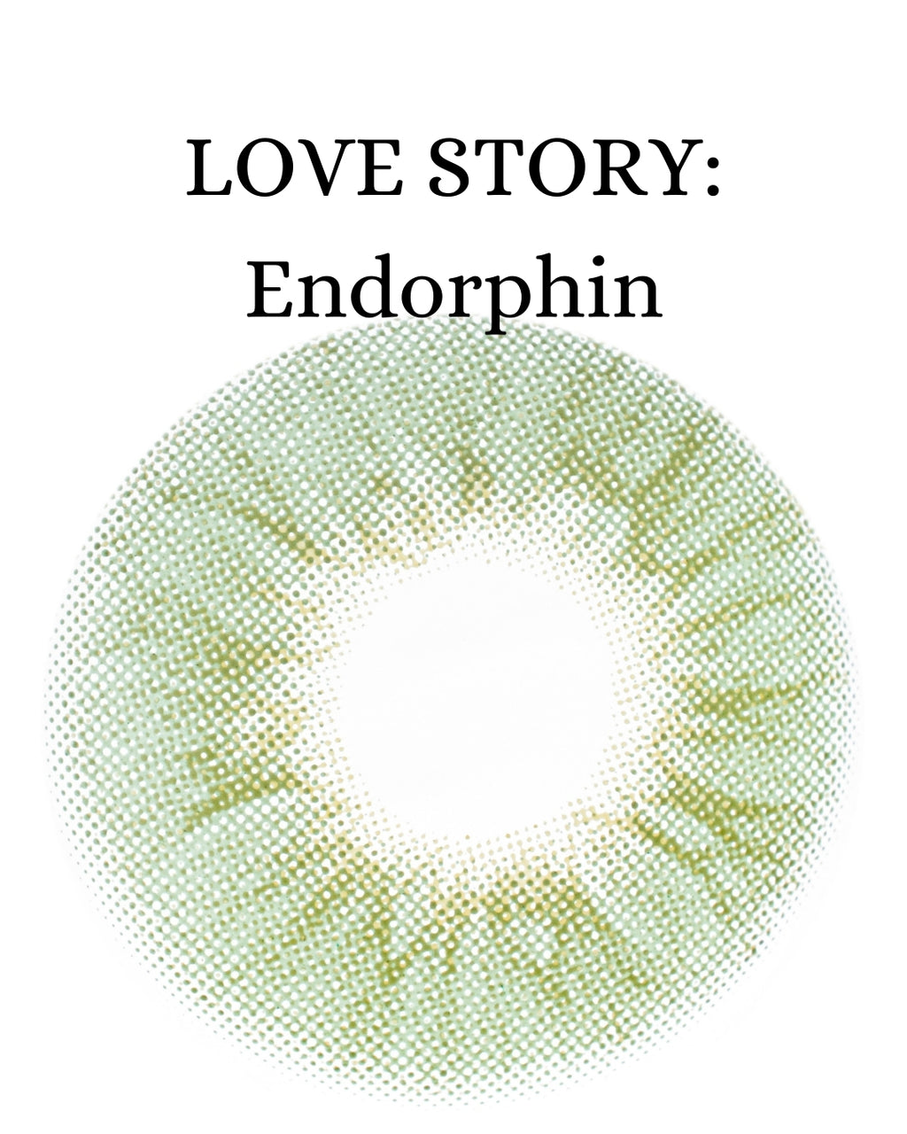 Green Endorphin: LOVE STORY CAJA de 10 lentes