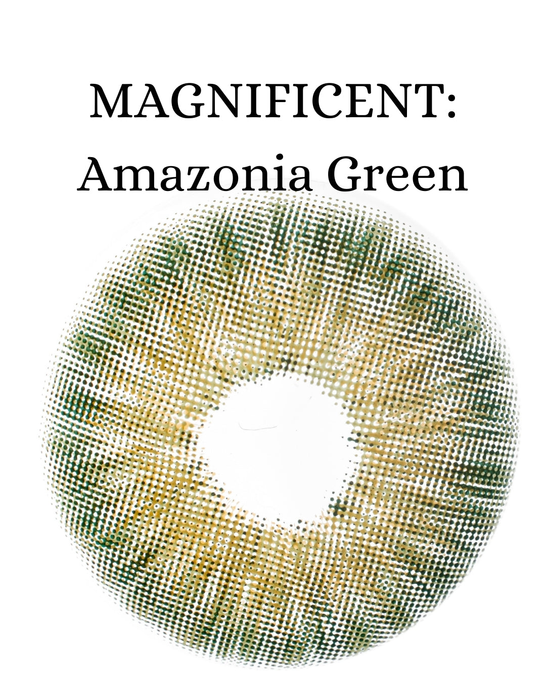 Green Amazonia: MAGNIFICENT CAJA de 10 lentes