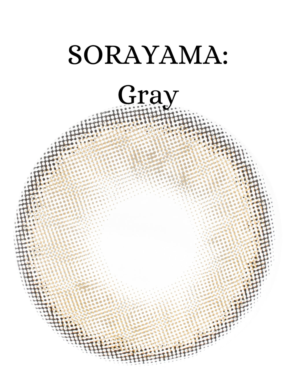 Gray: SORAYAMA
