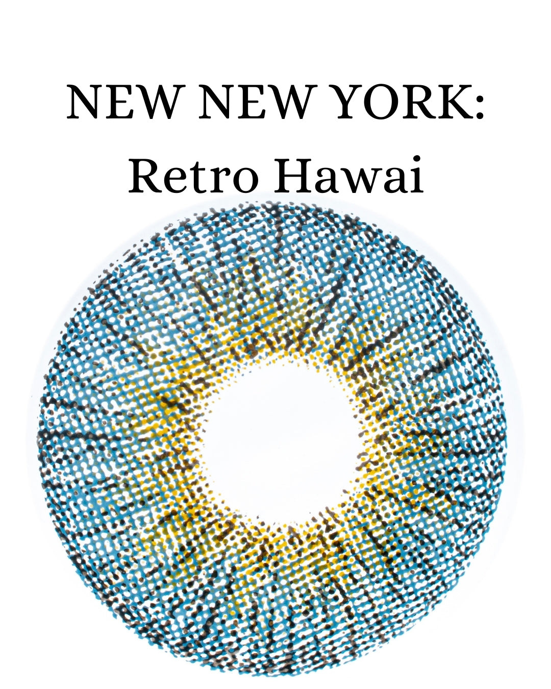 Blue Retro Hawai: New New York