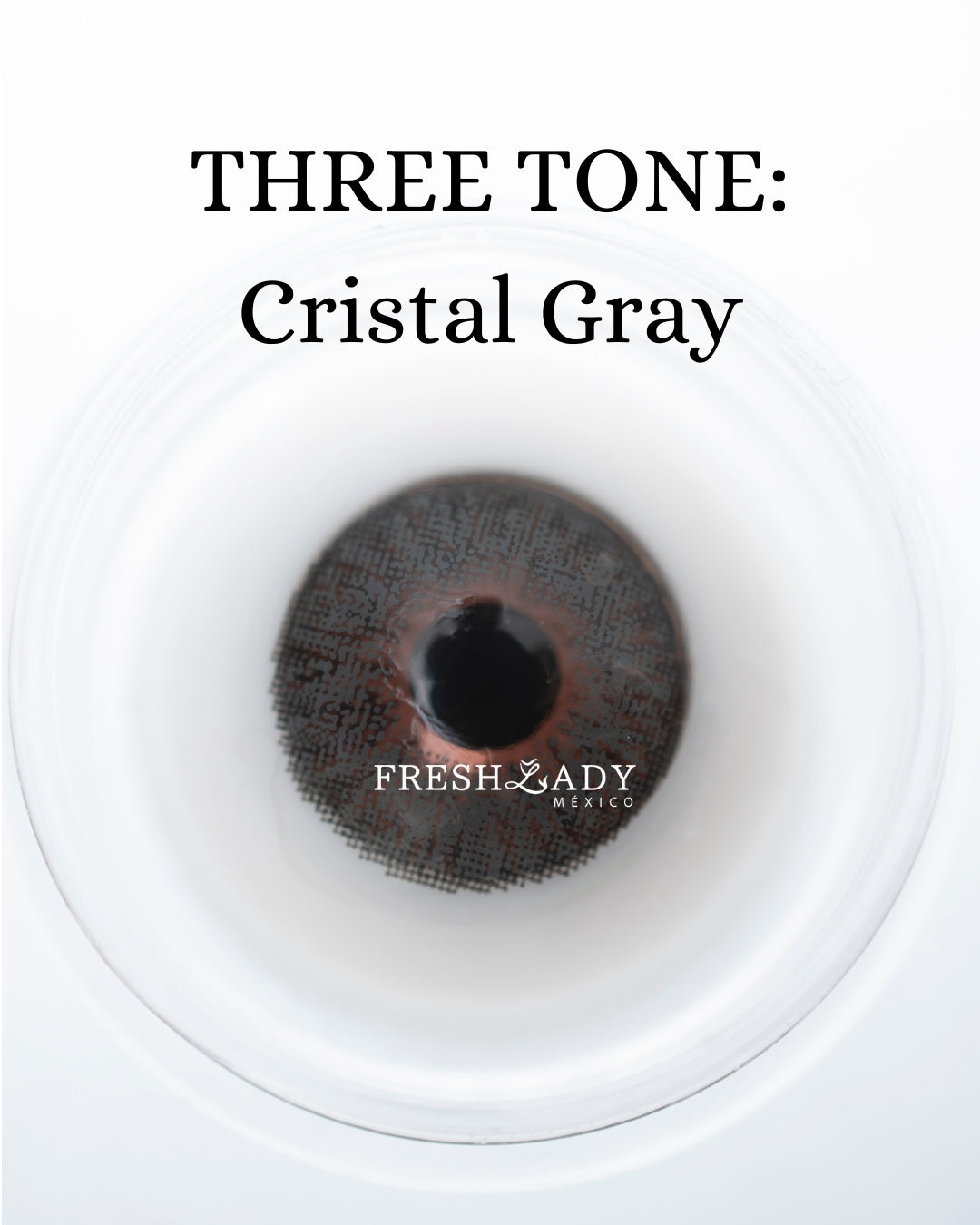 Gray Cristal: THREE TONE