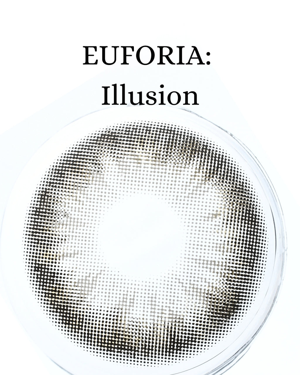 Gray Illusion: Euforia